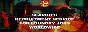Specialized Senior Recruitment for the Foundry Industry