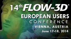 Flow Science Announces Its 14th FLOW-3D European Users Conference